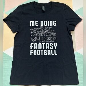 Fantasy Football Tee- Women’s Size Medium